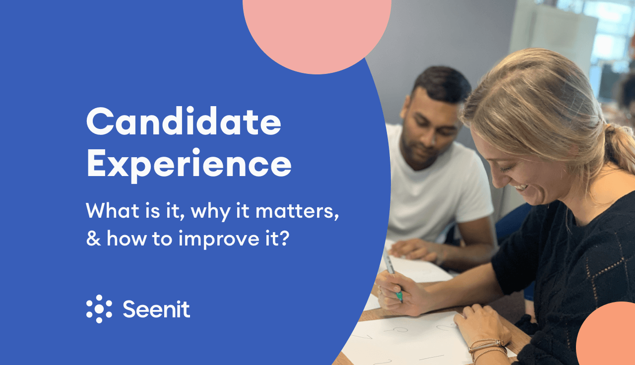 Candidate Experience: Why it Matters & How to Improve it hero image