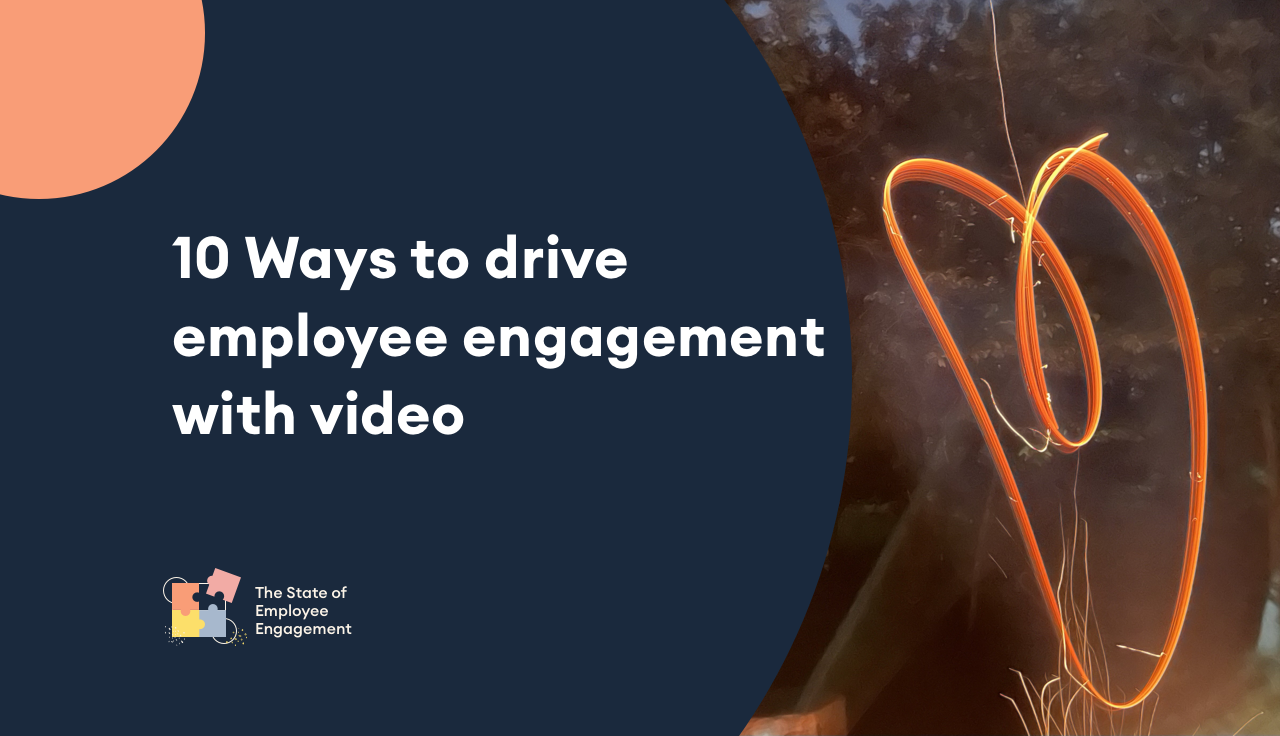 10 Ways to drive employee engagement with video hero image