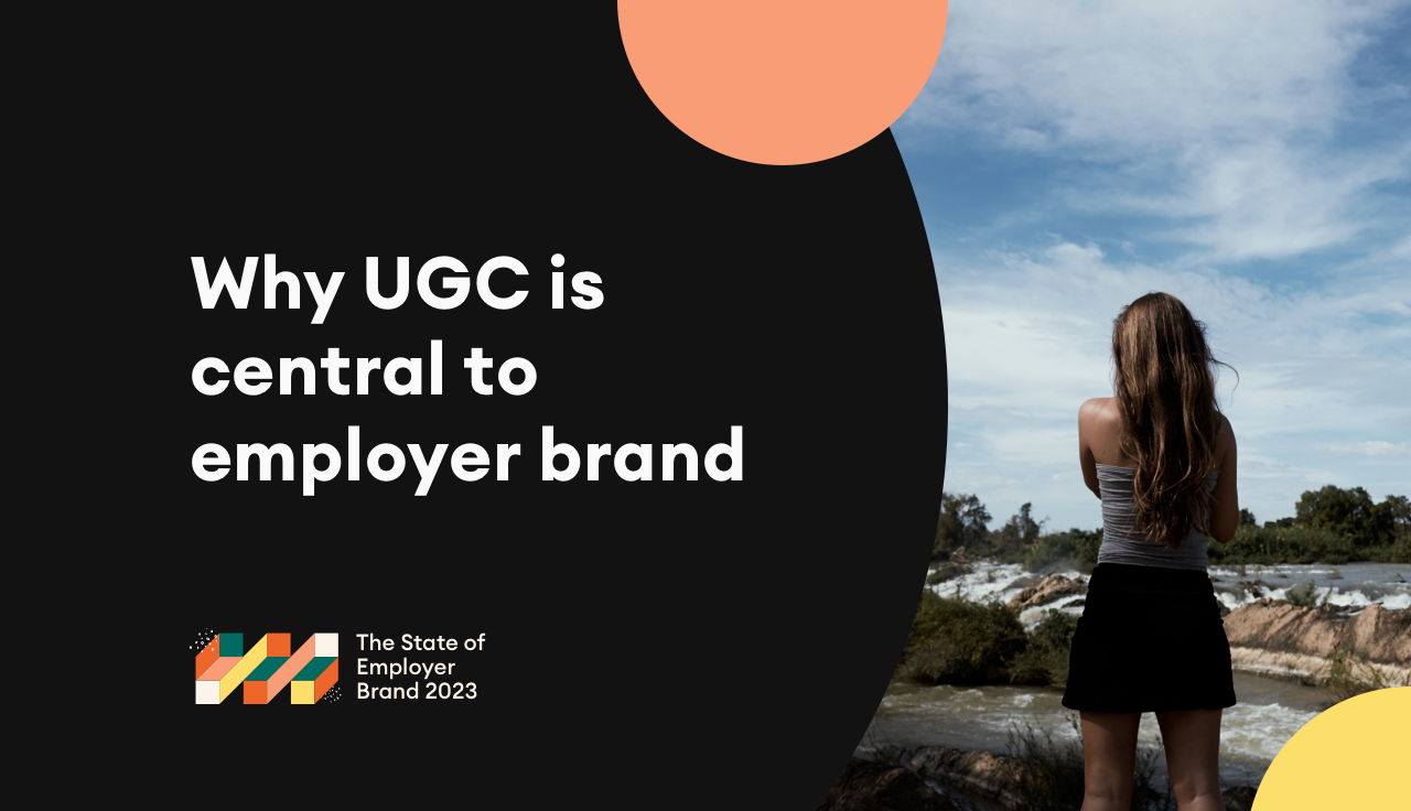 Why UGC is central to employer brand hero image